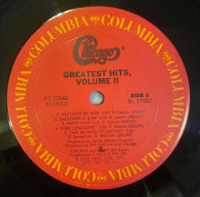 Laden Sie das Bild in den Galerie-Viewer, Chicago (2) : Greatest Hits, Volume II (LP, Comp, Pit)