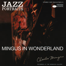Charger l'image dans la galerie, Charles Mingus : Jazz Portraits. Mingus In Wonderland (CD, Album, RE)