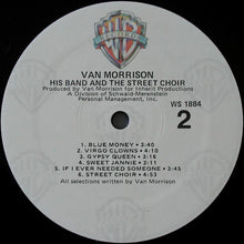 Load image into Gallery viewer, Van Morrison : His Band And The Street Choir (LP, Album, RE, Gat)