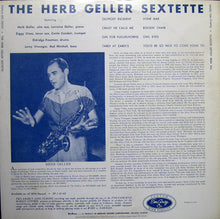 Charger l'image dans la galerie, The Herb Geller Sextette* : The Herb Geller Sextette (LP, Album, RE)