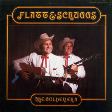 Charger l'image dans la galerie, Flatt & Scruggs And The Foggy Mountain Boys : The Golden Era (LP, Comp)