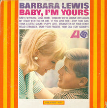 Load image into Gallery viewer, Barbara Lewis : Baby, I'm Yours (LP, Album, Mono)