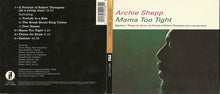 Laden Sie das Bild in den Galerie-Viewer, Archie Shepp : Mama Too Tight (CD, Album, RE, RM)
