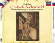 Load image into Gallery viewer, Prokofiev*, Vladimir Ashkenazy • Cleveland Orchestra* : Cinderella = Aschenbrödel, Complete Ballet (2xCD, Album, RE)