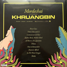 Load image into Gallery viewer, Khruangbin : Mordechai (LP, Album, Pre)