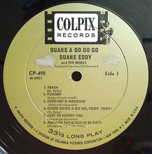 Charger l'image dans la galerie, Duane Eddy And The Rebels : Duane A Go Go Go (LP, Album, Mono)