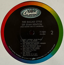 Laden Sie das Bild in den Galerie-Viewer, Stan Kenton : The Ballad Style Of Stan Kenton (LP, RE)