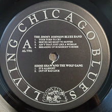 Laden Sie das Bild in den Galerie-Viewer, The Jimmy Johnson Blues Band / Eddie Shaw And The Wolf Gang / Left Hand Frank And His Blues Band : Living Chicago Blues - Volume 1 (LP, Album)