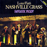 Laden Sie das Bild in den Galerie-Viewer, Lester Flatt 's The Nashville Grass : Fantastic Pickin' (LP, Album)