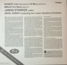 Load image into Gallery viewer, Dvorak* / Bruch*, Janos Starker, Antal Dorati, London Symphony Orchestra : Violoncello Concerto / Kol Nidrei (LP, RE, RM, 180)
