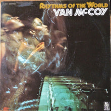 Charger l'image dans la galerie, Van McCoy : Rhythms Of The World (LP, Album)
