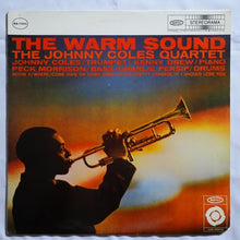 Load image into Gallery viewer, Johnny Coles Quartet : The Warm Sound (LP, RE)
