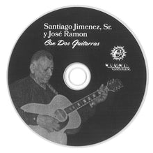 Charger l'image dans la galerie, Santiago Jiménez y Jose Ramon : Con Dos Guitarras (CD, Album, Mono, Ltd)