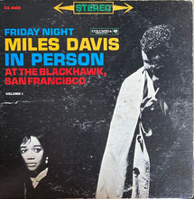 Load image into Gallery viewer, Miles Davis : In Person, Friday Night At The Blackhawk, San Francisco, Volume I (LP, Album)