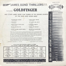 Load image into Gallery viewer, The Zero Zero Seven Band : James Bond Thrillers!!! (LP, Album)