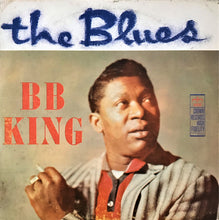 Charger l'image dans la galerie, B. B. King* : The Blues (LP, Album, Mono)