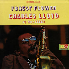 Laden Sie das Bild in den Galerie-Viewer, Charles Lloyd : Forest Flower (LP, Album)