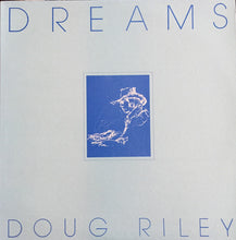 Load image into Gallery viewer, Doug Riley : Dreams (LP, Album)