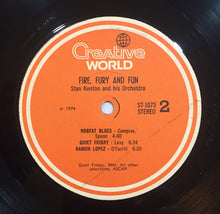 Charger l'image dans la galerie, Stan Kenton And His Orchestra : Fire, Fury And Fun (LP, Album)