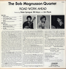 Load image into Gallery viewer, The Bob Magnusson Quartet Featuring Peter Sprague, Bill Mays And Jim Plank : Road Work Ahead (LP, Album)
