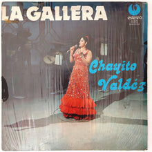 Charger l'image dans la galerie, Chayito Valdez : La Gallera (LP, Album)