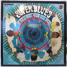 Charger l'image dans la galerie, Bo Diddley, Little Walter & Muddy Waters : Super Blues (LP, Album, RE)