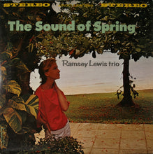 Load image into Gallery viewer, The Ramsey Lewis Trio : The Sound Of Spring (LP, Album, RE)