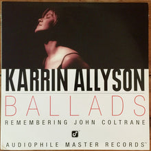 Charger l'image dans la galerie, Karrin Allyson : Ballads: Remembering John Coltrane (2xLP, Album, Tra)