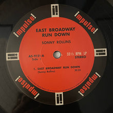 Charger l'image dans la galerie, Sonny Rollins : East Broadway Run Down (LP, Album, RE, RM, 180)
