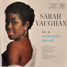 Charger l'image dans la galerie, Sarah Vaughan : Sarah Vaughan In A Romantic Mood (LP, Mono)