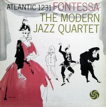 Laden Sie das Bild in den Galerie-Viewer, The Modern Jazz Quartet : Fontessa (LP, Album, Mono, Bla)