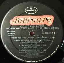 Laden Sie das Bild in den Galerie-Viewer, Jerry Lee Lewis : Would You Take Another Chance On Me? (LP, Album, RE, Hau)