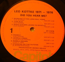 Laden Sie das Bild in den Galerie-Viewer, Leo Kottke : 1971-1976 "Did You Hear Me?" (LP, Comp, Los)