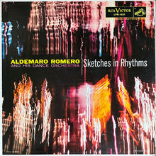 Laden Sie das Bild in den Galerie-Viewer, Aldemaro Romero And His Dance Orchestra : Sketches In Rhythms (LP, Album, Mono, Roc)