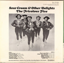 Load image into Gallery viewer, The Frivolous Five : Sour Cream & Other Delights (LP, Album)