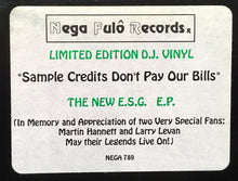 Load image into Gallery viewer, ESG : Sample Credits Don't Pay Our Bills! (12", EP, Ltd)