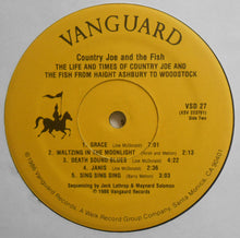 Charger l'image dans la galerie, Country Joe & The Fish* : The Life And Times Of Country Joe And The Fish From Haight-Ashbury To Woodstock (2xLP, Comp, RE)