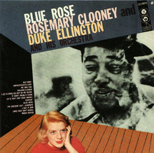 Load image into Gallery viewer, Rosemary Clooney And Duke Ellington And His Orchestra : Blue Rose (CD, Album, RE, RM)