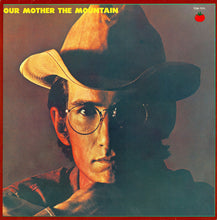 Laden Sie das Bild in den Galerie-Viewer, Townes Van Zandt : Our Mother The Mountain (LP, Album, RE)