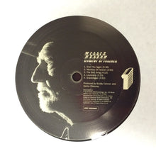 Load image into Gallery viewer, Willie Nelson : Moment Of Forever (LP, Album, Etch, 180 + 12", S/Sided, Ltd)