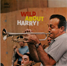Charger l'image dans la galerie, Harry James And His Orchestra : Wild About Harry! (LP, Album, Mono)