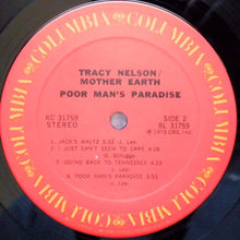 Load image into Gallery viewer, Tracy Nelson / Mother Earth (4) : Poor Man's Paradise (LP, Album, Pit)