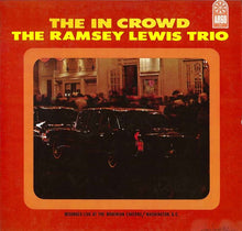 Load image into Gallery viewer, The Ramsey Lewis Trio : The In Crowd (LP, Album, Mono, Bro)