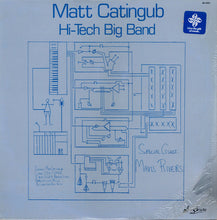 Load image into Gallery viewer, Matt Catingub : Hi-Tech Big Band (LP, Album)