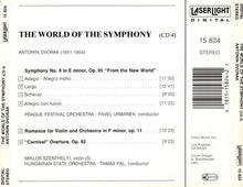 Load image into Gallery viewer, Dvorak* - Pavel Urbanek, Prague Festival Orchestra* - Tamás Pál, Hungarian State Orchestra : The World Of The Symphony, Vol. 4: Symphony No. 9 "From The New World" • Romance For Violin • Carnival Overture (CD, Comp, RE)