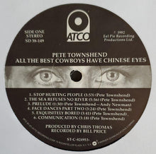 Load image into Gallery viewer, Pete Townshend : All The Best Cowboys Have Chinese Eyes (LP, Album, All)