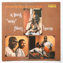 Load image into Gallery viewer, Brownie McGhee & Sonny Terry* : A Long Way From Home (LP, Album)