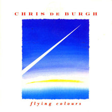 Laden Sie das Bild in den Galerie-Viewer, Chris De Burgh : Flying Colours (LP, Album)