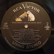 Load image into Gallery viewer, The Arthur Murray Orchestra : Arthur Murray's Music For Dancing - Waltz (LP)