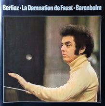 Load image into Gallery viewer, Berlioz* – Yvonne Minton · Placido Domingo · Dietrich Fischer-Dieskau · Jules Bastin, Chœur* et Orchestre De Paris, Daniel Barenboim : La Damnation De Faust (Box + 3xLP)